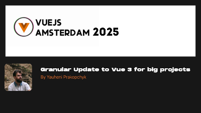 VueJs Amsterdam 2025 · Netherlands 🇳🇱